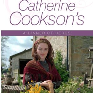 Catherine Cookson's - Dinner Of Herbs - 3 DVD