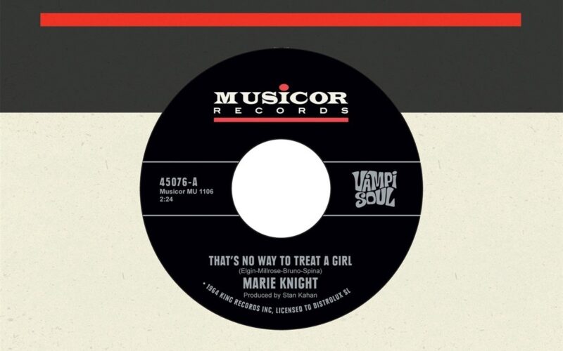 Marie Knight - That's No Way To Treat A Gilr/Say It Again (7" Vinyl Single)