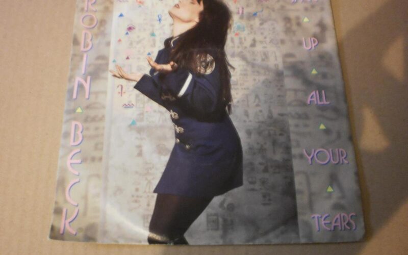Vinyl Single Robin Beck - Save up all your tears