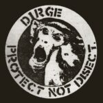 Dirge - Protect Not Disect (LP) (Limited Edition) (Coloured Vinyl)