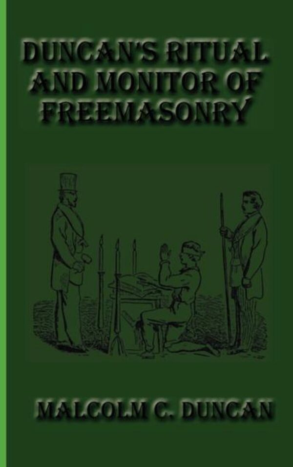Duncan's Ritual and Monitor of Freemasonry