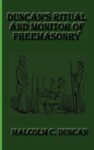 Duncan's Ritual and Monitor of Freemasonry