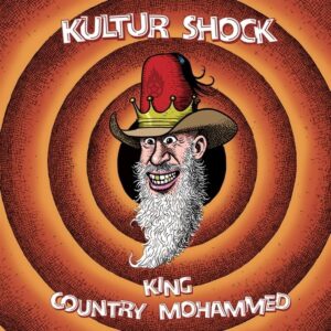 Kultur Shock - King / Country Mohammed (7" Vinyl Single) (Limited Edition) (Coloured Vinyl)