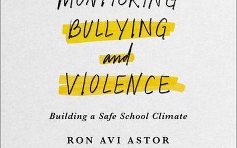 Mapping and Monitoring Bullying and Violence