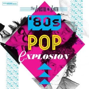 Various Artists - Bristol And Bath Pop Explosion: The 80s (LP) (Coloured Vinyl)